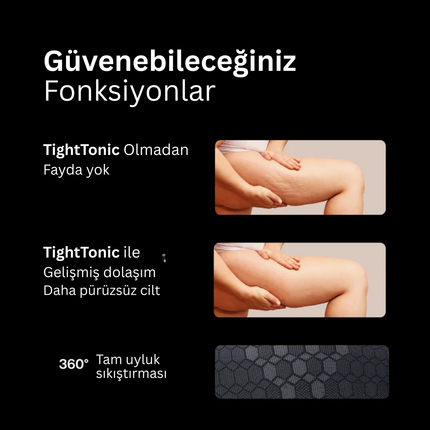 Selülit Karşıtı Kompresyon TightTonic™